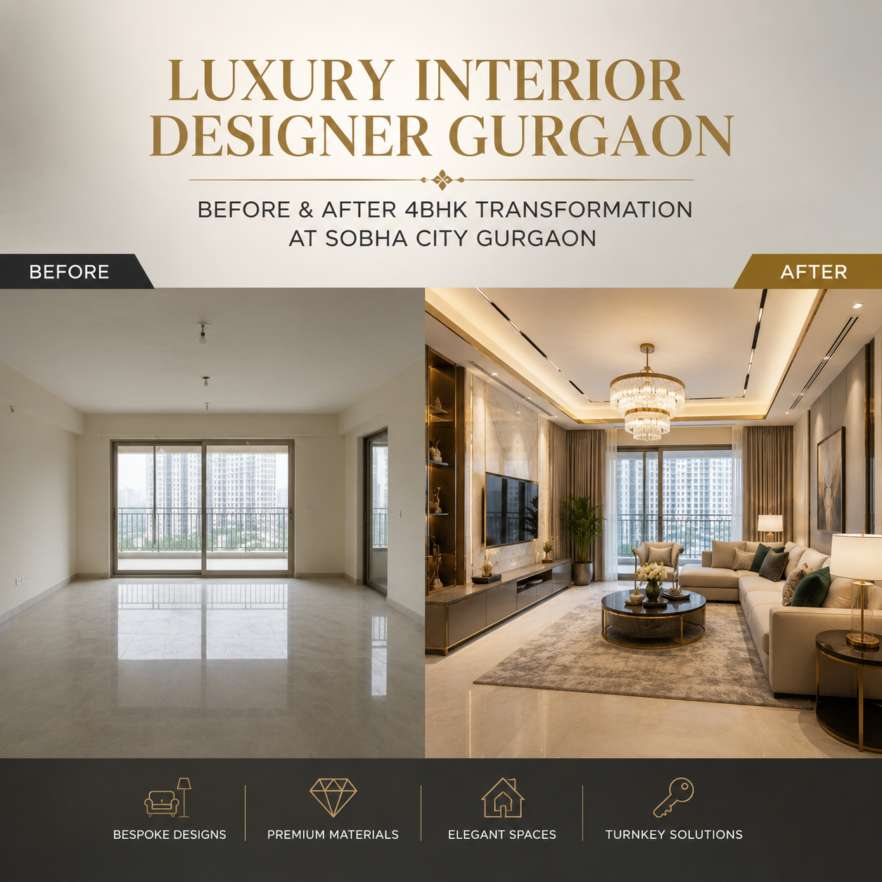 Luxury Interior Designer Gurgaon: Before & After 4BHK Transformation at Sobha City Gurgaon